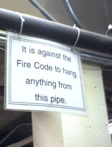images/gallery/sightgags/AgainstFireCode.jpg