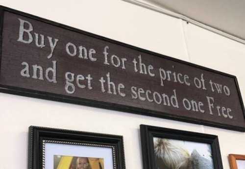 images/gallery/sightgags/Buy1Pay2.jpg