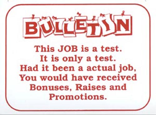 images/gallery/sightgags/JobOnlyAtest.jpg