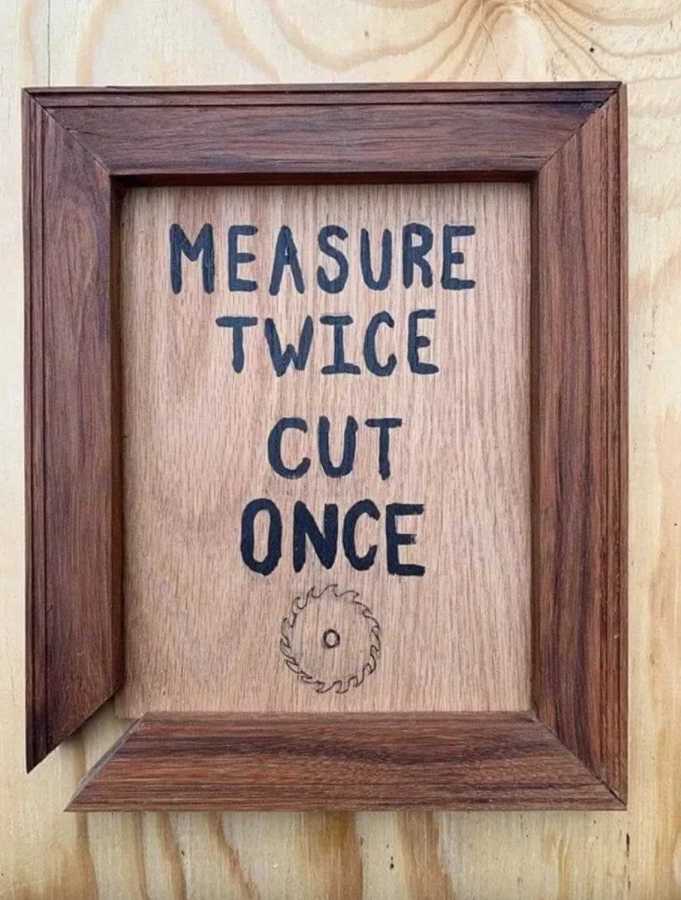 images/gallery/sightgags/MeasureTwice.jpg