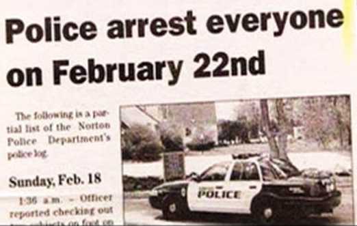 images/gallery/sightgags/PoliceArrestEveryone.jpg