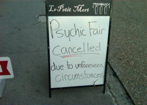 images/gallery/sightgags/PsychicFairCancelled.jpg