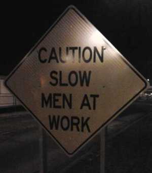 images/gallery/sightgags/SlowMen.jpg