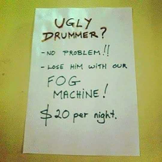 images/gallery/sightgags/UglyDrummer.jpg