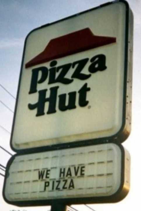 images/gallery/sightgags/WeHavePizza.jpg